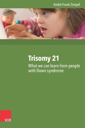 Zimpel |  Trisomy 21 | eBook | Sack Fachmedien