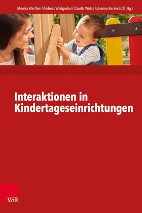 Wertfein / Wildgruber / Wirts |  Interaktionen in Kindertageseinrichtungen | eBook | Sack Fachmedien