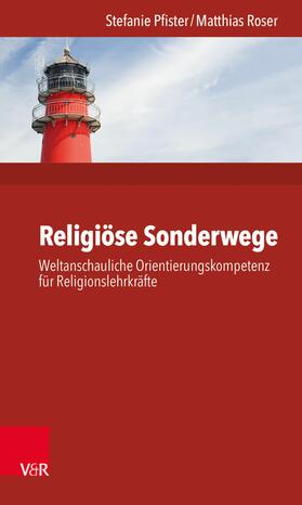 Pfister / Roser |  Religiöse Sonderwege | eBook | Sack Fachmedien