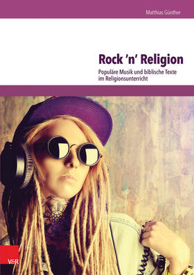 Günther |  Rock 'n' Religion | eBook | Sack Fachmedien