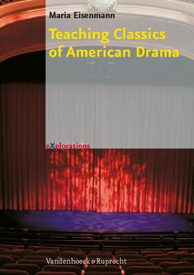 Eisenmann / Volkmann |  Teaching Classics of American Drama | eBook | Sack Fachmedien