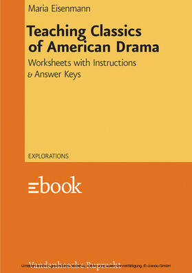 Eisenmann / Volkmann |  Teaching Classics of American Drama | eBook | Sack Fachmedien