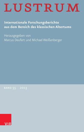 Weißenberger / Deufert |  Lustrum Band 55 – 2013 | eBook | Sack Fachmedien