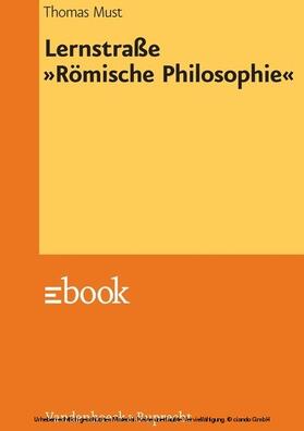 Must |  Lernstraße »Römische Philosophie« | eBook | Sack Fachmedien