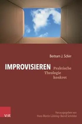 Schirr / Lübking / Schröder |  Improvisieren | eBook | Sack Fachmedien