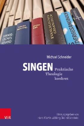 Schneider / Lübking / Schröder |  Singen | eBook | Sack Fachmedien