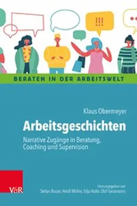 Obermeyer |  Arbeitsgeschichten | eBook | Sack Fachmedien