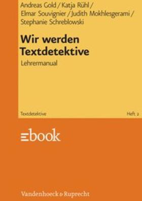 Gold / Rühl / Souvignier |  Wir werden Textdetektive | eBook | Sack Fachmedien