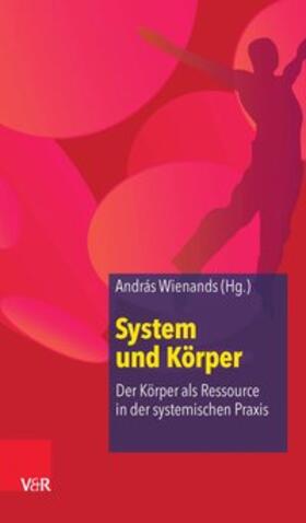Wienands |  System und Körper | eBook | Sack Fachmedien
