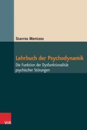 Mentzos |  Lehrbuch der Psychodynamik | eBook | Sack Fachmedien