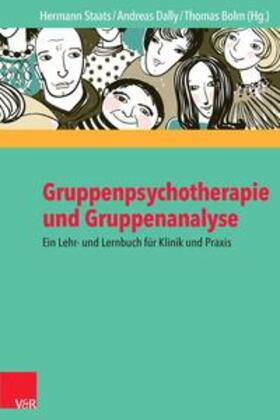 Dally / Staats / Bolm |  Gruppenpsychotherapie und Gruppenanalyse | eBook | Sack Fachmedien