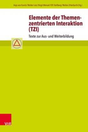 von Kanitz / Zitterbarth / Lotz |  Elemente der Themenzentrierten Interaktion (TZI) | eBook | Sack Fachmedien