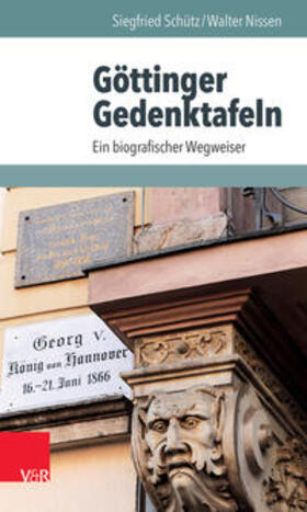 Schütz / Nissen |  Göttinger Gedenktafeln | eBook | Sack Fachmedien