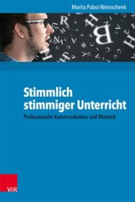 Pabst-Weinschenk |  Stimmlich stimmiger Unterricht | eBook | Sack Fachmedien