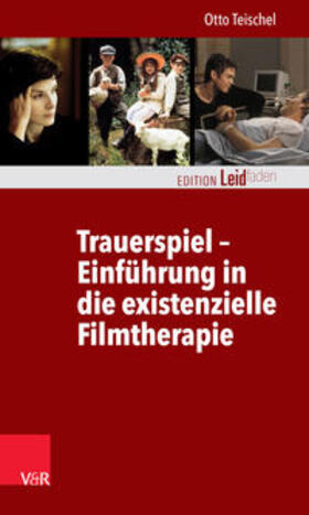 Teischel / Müller |  Trauerspiel – Einführung in die existenzielle Filmtherapie | eBook | Sack Fachmedien