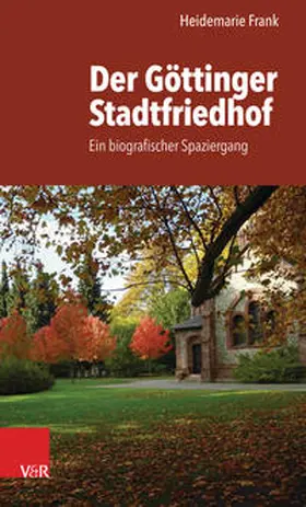 Frank |  Der Göttinger Stadtfriedhof | eBook | Sack Fachmedien