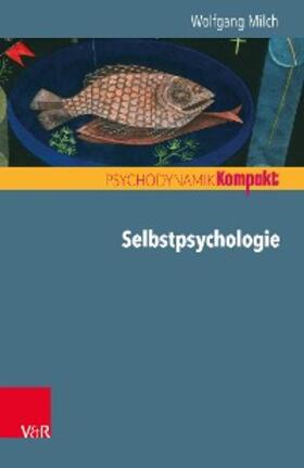 Milch |  Selbstpsychologie | eBook | Sack Fachmedien