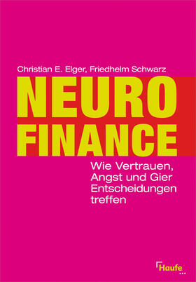 Elger / Schwarz |  Neurofinance | eBook | Sack Fachmedien