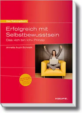 Auch-Schwelk |  Erfolgreich mit Selbstbewusstsein. | Buch |  Sack Fachmedien