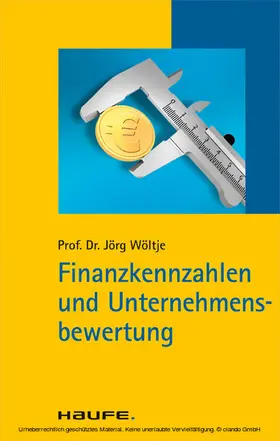 Wöltje |  Finanzkennzahlen und Unternehmensbewertung | eBook | Sack Fachmedien