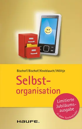 Bischof / Knoblauch / Wöltje |  Selbstorganisation | eBook | Sack Fachmedien