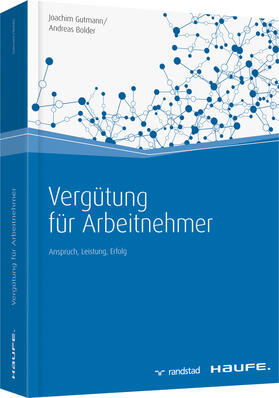 Gutmann / Bolder |  Vergütung für Arbeitnehmer | Buch |  Sack Fachmedien