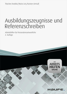 Knobbe / Leis / Umnuß |  Ausbildungszeugnisse und Referenzschreiben - mit Arbeitshilfen online | eBook | Sack Fachmedien