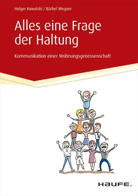 Kowalski / Wegner |  Alles eine Frage der Haltung | eBook | Sack Fachmedien