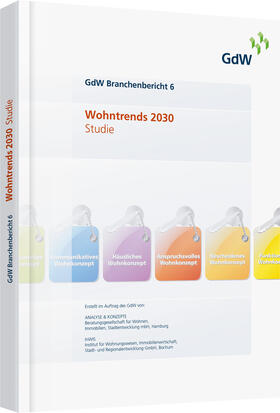  GdW Branchenbericht 6 Wohntrends 2030 Studie | Buch |  Sack Fachmedien