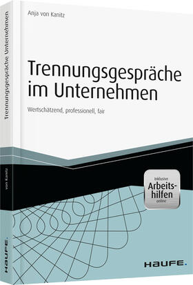von Kanitz |  Kanitz, A: Trennungsgespräche im Unternehmen | Buch |  Sack Fachmedien