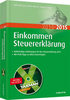 Dittmann / Haderer / Happe |  Einkommensteuererklärung 2015/2016 | Buch |  Sack Fachmedien
