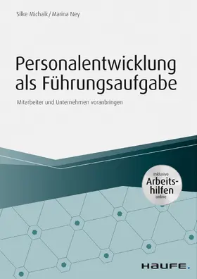 Michalk / Ney |  Personalentwicklung als Führungsaufgabe - inkl. Arbeitshilfen online | eBook | Sack Fachmedien