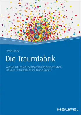 Prelog |  Die Traumfabrik | eBook | Sack Fachmedien