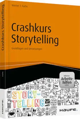 Fuchs |  Crashkurs Storytelling - inkl. Arbeitshilfen online | Buch |  Sack Fachmedien