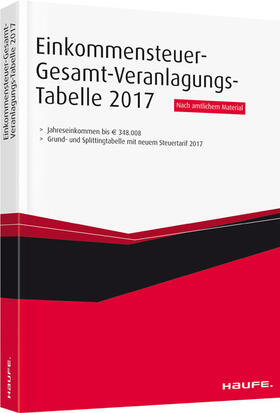  Einkommensteuer-Gesamt-Veranlagungstabelle 2017 | Buch |  Sack Fachmedien