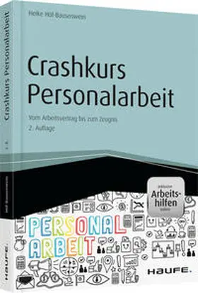 Höf-Bausenwein |  Crashkurs Personalarbeit - inkl. Arbeitshilfen online | Buch |  Sack Fachmedien