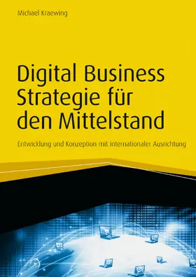 Kraewing |  Digital Business Strategie für den Mittelstand | eBook | Sack Fachmedien