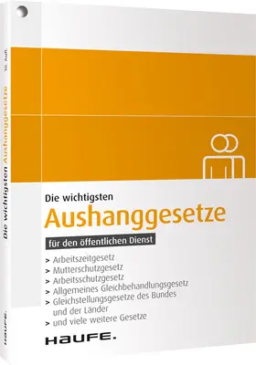  Die wichtigsten Aushanggesetze | Buch |  Sack Fachmedien