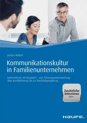 Waibel |  Kommunikationskultur in Familienunternehmen | eBook | Sack Fachmedien