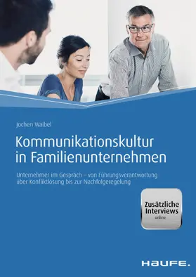 Waibel |  Kommunikationskultur in Familienunternehmen | eBook | Sack Fachmedien