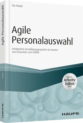 Riedel |  Agile Personalauswahl - inkl. Arbeitshilfen online | Buch |  Sack Fachmedien