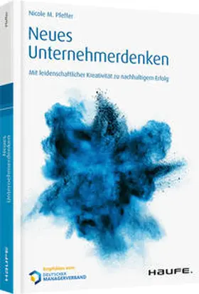 Pfeffer |  Neues Unternehmerdenken | Buch |  Sack Fachmedien