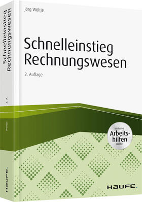 Wöltje |  Schnelleinstieg Rechnungswesen - inkl. Arbeitshilfen online | Buch |  Sack Fachmedien