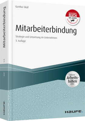 Wolf |  Mitarbeiterbindung - inkl. Arbeitshilfen Online | Buch |  Sack Fachmedien