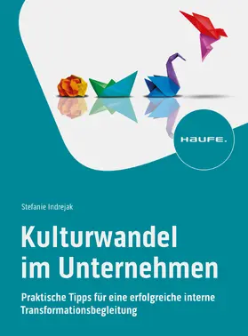 Indrejak |  Kulturwandel im Unternehmen | eBook | Sack Fachmedien