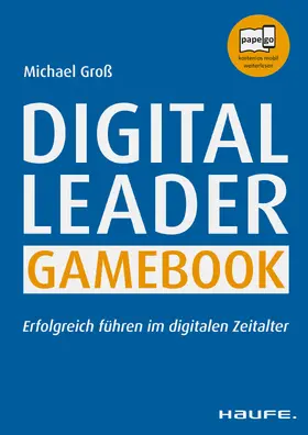 Groß |  Digital Leader Gamebook | eBook | Sack Fachmedien