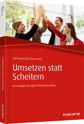 Koschinski / Lesch |  Umsetzen statt Scheitern | Buch |  Sack Fachmedien