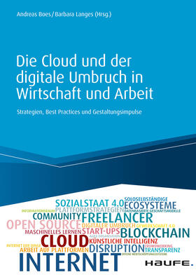 Boes / Langes |  Die Cloud und der digitale Umbruch in Wirtschaft und Arbeit | eBook | Sack Fachmedien