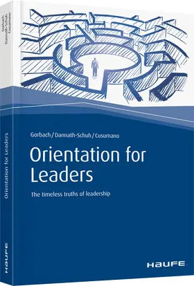 Gorbach / Dannath-Schuh / Cusumano |  Orientation for Leaders | Buch |  Sack Fachmedien