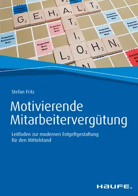 Fritz |  Motivierende Mitarbeitervergütung | eBook | Sack Fachmedien